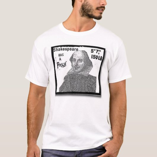 shakespeare heeft een posse t-shirt (Voorkant)