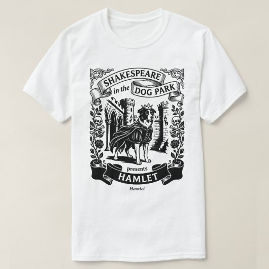 Shakespeare in de Hondenspeeltuin - Hamlet T-shirt (Design voorkant)