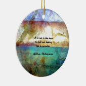 Shakespeare Inspirerend Citaat over bestemming Keramisch Ornament (Rechts)