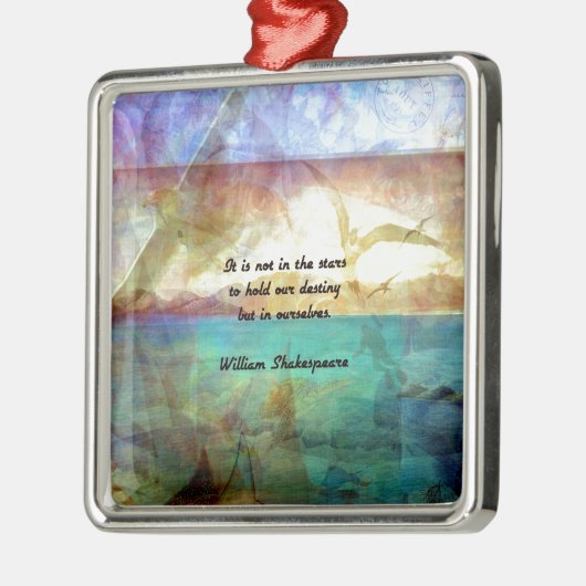 Shakespeare Inspirerend Citaat over bestemming Metalen Ornament (Links)