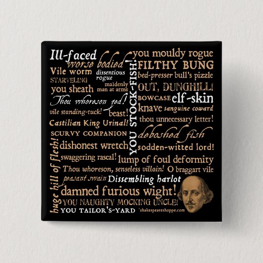Shakespeare Insults Collectie Vierkante Button 5,1 Cm (Voorkant)