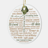 Shakespeare Insults Ornament (Links)