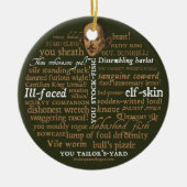 Shakespeare Insults Ornament (Voorkant)