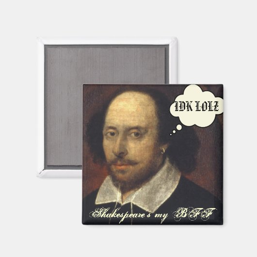 Shakespeare is mijn BFF SMS Magneet (Voorkant / Achterkant)