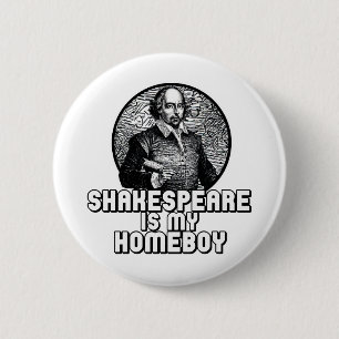 Shakespeare is mijn huisjongen ronde button 5,7 cm