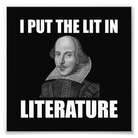 Shakespeare Literature Fan Funny Foto Afdruk (Voorkant)