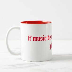 Shakespeare Love and Music Quote Tweekleurige Koffiemok