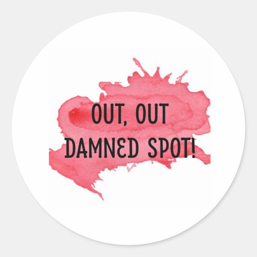 Shakespeare MacBeth Quote Sticker "Out Spot" (Voorkant)