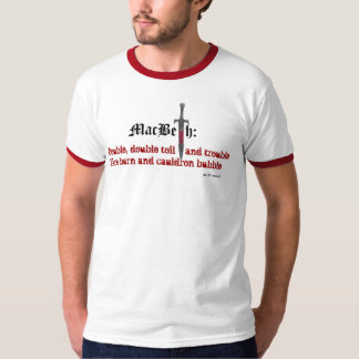 Shakespeare: MacBeth T-shirt