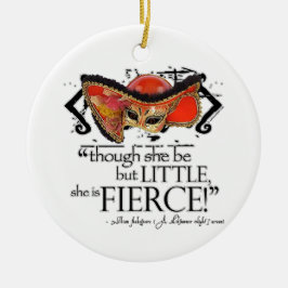 Shakespeare MidSummer Night's Dream Fierce Quote Keramisch Ornament