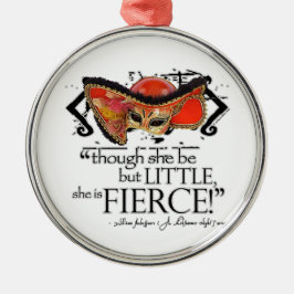Shakespeare MidSummer Night's Dream Fierce Quote Metalen Ornament