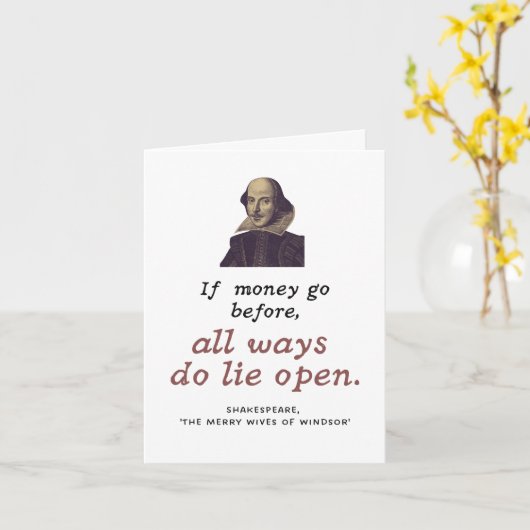Shakespeare Money Quote Funny Nerd Afstuderen Kaart (Gele Bloem)