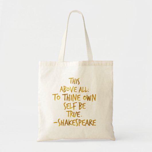 Shakespeare Motivatie Quote Gold Faux Foil Tote Bag (Voorkant)