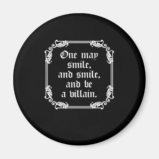Shakespeare Play Quotes Hamlet One May Smile Magneet