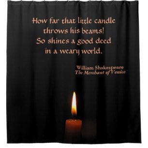 Shakespeare Quotation Candle Flame Shower Curtain Douchegordijn