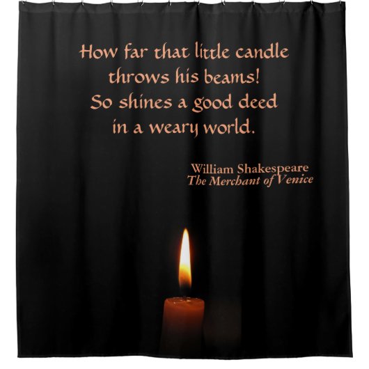 Shakespeare Quotation Candle Flame Shower Curtain Douchegordijn (Voorkant)