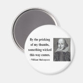 Shakespeare Quote 10b Magneet (Voorkant / Achterkant)