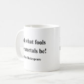 Shakespeare Quote 1a Koffiemok (Voorkant links)