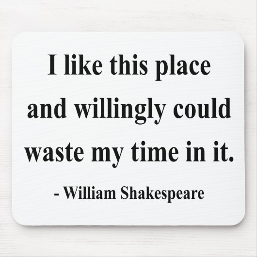 Shakespeare Quote 6a Muismat (Voorkant)