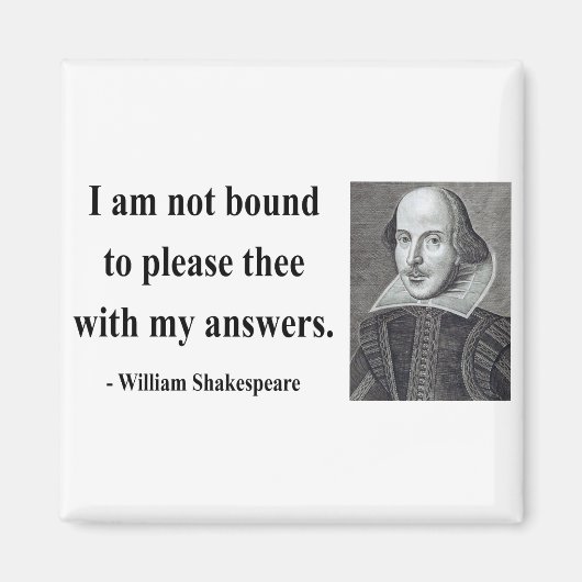 Shakespeare Quote 9b Magneet (Voorkant)