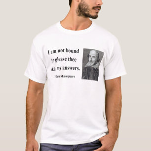 Shakespeare Quote 9b T-shirt