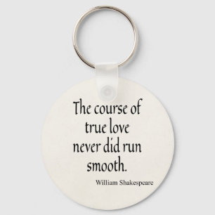 Shakespeare Quote Course of True Love Run Smooth Sleutelhanger