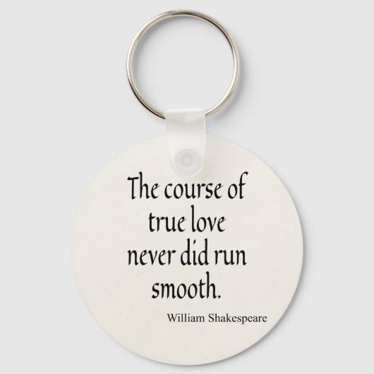 Shakespeare Quote Course of True Love Run Smooth Sleutelhanger (Voorkant)