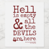 Shakespeare Quote, de Tempest, duivels zijn hier Wijn Etiket (Enkel label)