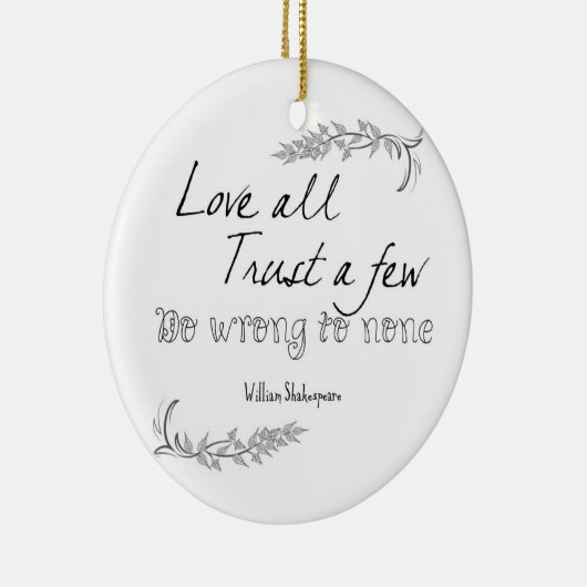 Shakespeare Quote Keramisch Ornament (Rechts)