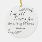 Shakespeare Quote Keramisch Ornament (Voorkant)