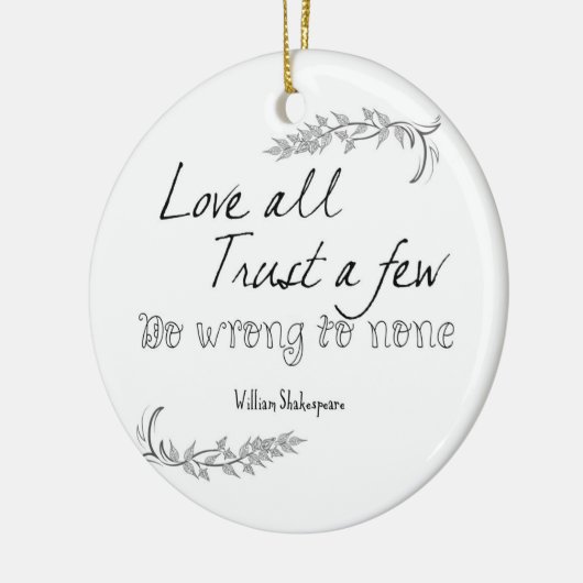Shakespeare Quote Keramisch Ornament (Links)