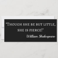 Shakespeare Quote - Kleine maar Fierce I