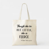 Shakespeare Quote - Little but Fierce II Tote Bag (Achterkant)