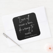 Shakespeare Quote - Love, Trust, and Wrong II Vierkante Sticker (Envelop)