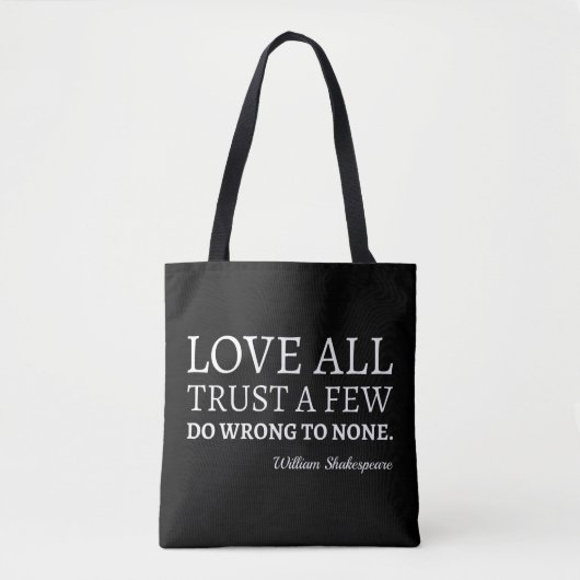 Shakespeare Quote - Love, Trust, and Wroning I Tote Bag (Voorkant)