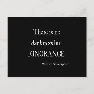 Shakespeare Quote No Darkness but Ignorance Quotte Briefkaart