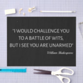 Shakespeare Quote - Slag om gerechten Tissuepapier (Craft)
