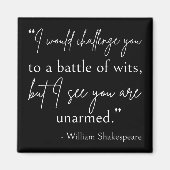 Shakespeare Quote - strijd om wit II Magneet (Voorkant)