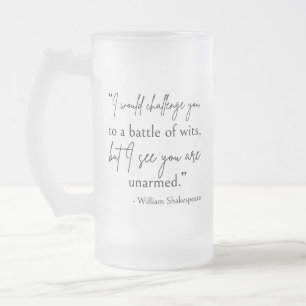 Shakespeare Quote - strijd om wit II Matglas Bierpul