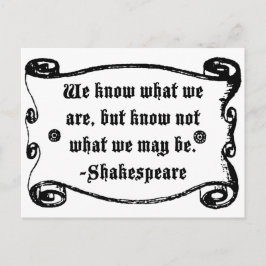 Shakespeare Quote, weet wat we zijn Briefkaart