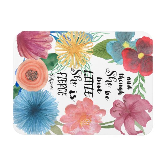 Shakespeare Quote Ze is klein en fel magneet (Horizontaal)