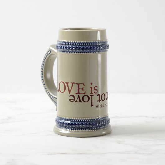 Shakespeare Sonnet 116 Love is not love Bierpul (Voorkant links)