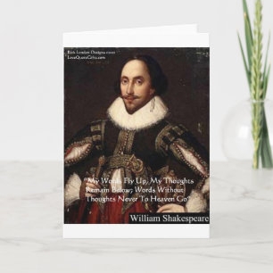 Shakespeare "Woorden In De Hemel" Wijsheid Citaat  Kaart