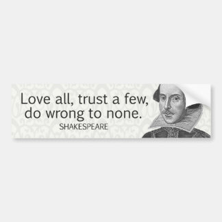 Shakespeare's Love All, vertrouw op een paar, doe. Bumpersticker