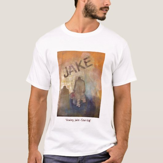 "Shakey Jake - weggaan" T-shirt (Voorkant)