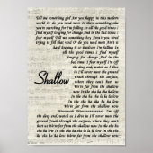 Shallow Script Song Lyric Wall Art afdrukken Poster (Voorkant)