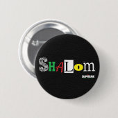 Shalom-Button (zwart/Tri) Ronde Button 5,7 Cm (Voorkant /achterkant)