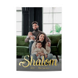 Shalom Script in Gold Folie Feestdagenkaart<br><div class="desc">Classic holiday photo cards in beautiful gold foil printing.</div>