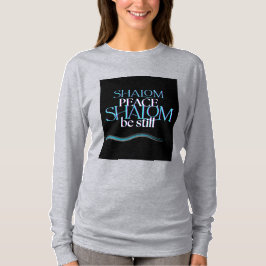 Shalom Shalom Vrede Wees Stil T-Shirt (Lange Mouwe