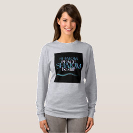 Shalom Shalom Vrede Wees Stil T-Shirt (Lange Mouwe